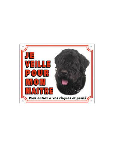 Panneau Bouvier de Flamingo : "Je veille pour mon Maitre".