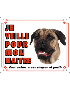 Panneau Bullmastiff de Flamingo : "Je veille pour mon Maitre".