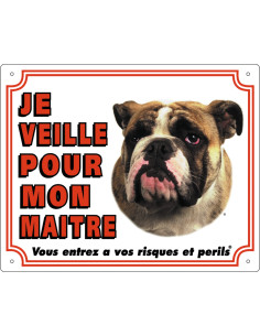 Panneau Bouledogue Anglais de Flamingo : "Je veille pour mon Maitre".